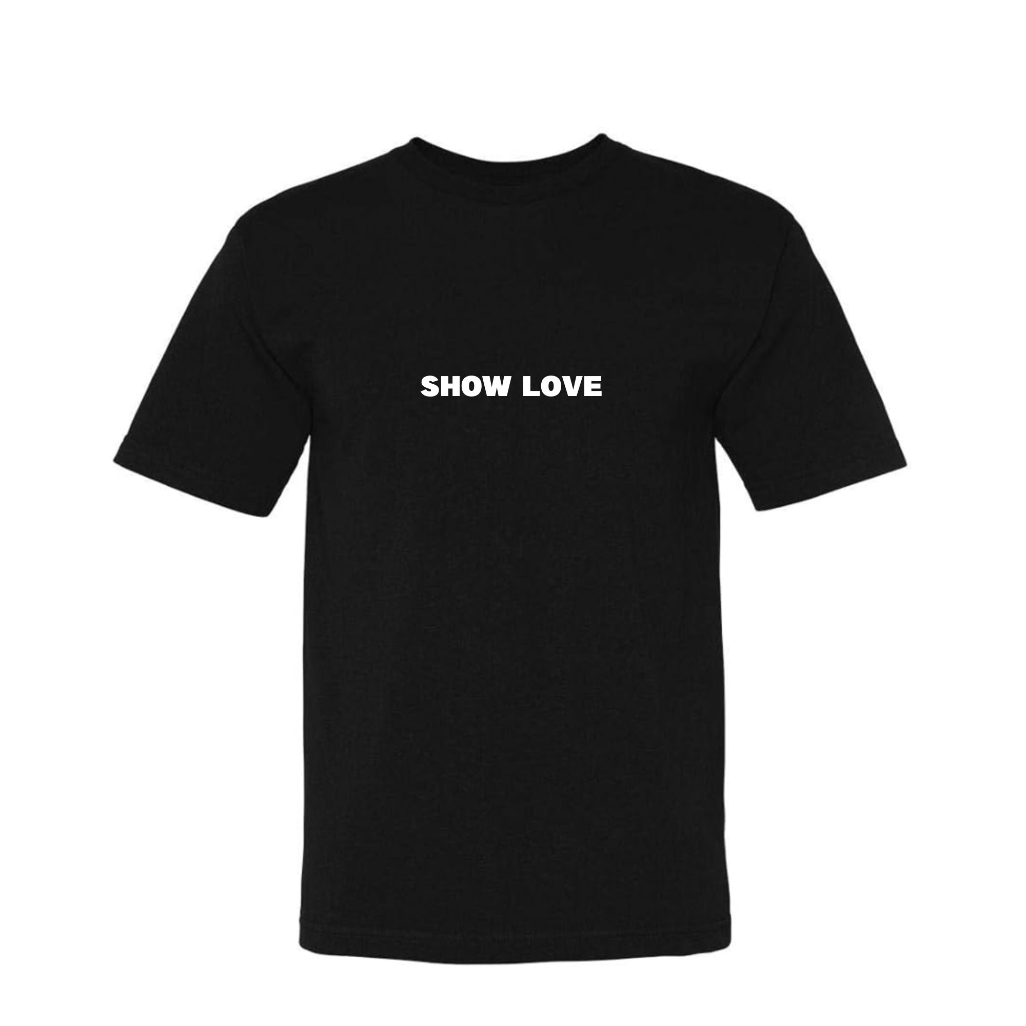 “Show Love” T-Shirt